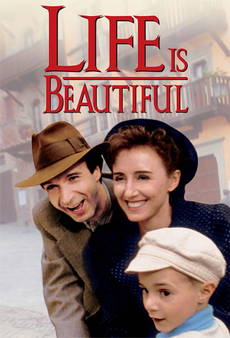 โรแบร์โต้ แบร์นิกนี่ กับ Life is Beautiful ภาพยนตร์ตลกเคล้าน้ำตา